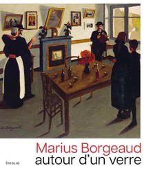 Marius Borgeaud : Autour D'un Verre 