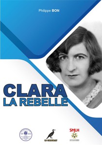 Clara Malraux, La Rebelle : Le Quercy Autrefois 