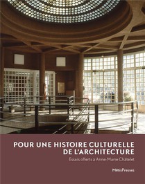 Histoires D'architectures : Melange Offert A Anne-marie Chatelet 