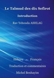 Le Talmud Des Dix Sefirot : Introduction 