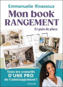 Mon Book Rangement Et Gain De Place : Tous Les Conseils D'une Pro De L'amenagement ! 