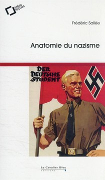 Anatomie Du Nazisme (2e Edition) 