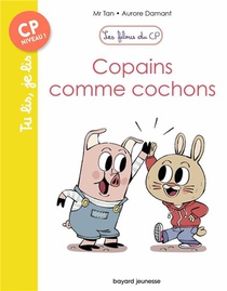 Les Filous Du Cp Tome 10 : Copains Comme Cochons 