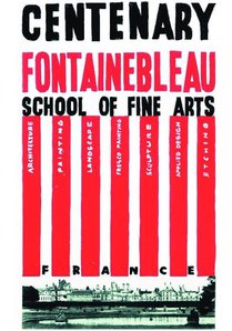 Centenary Of The Fontainebleau School Of Fine Arts 