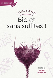 Bio Et Sans Sulfites ! 