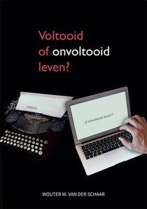 Voltooid of onvoltooid leven? 