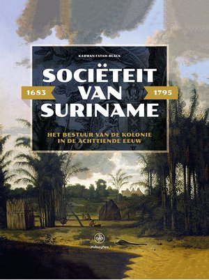 Sociëteit van Suriname – 1683 - 1795