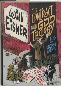 WILL EISNERS CONTRACT WITH GOD TRILOGY HC 