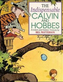 The Indispensable Calvin And Hobbes 