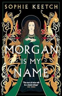 Morgan Is My Name 