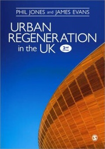Urban Regeneration in the UK: Boom, Bust and Recovery 