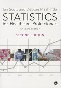 Statistics for Healthcare Professionals: An Introduction 