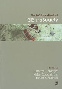 The SAGE Handbook of GIS and Society 