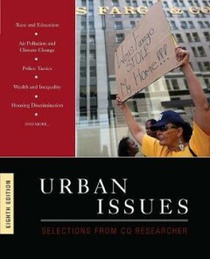 Urban Issues: Selections from CQ Researcher 
