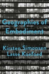 Geographies of Embodiment Critical Phenomenology and the World of Strangers 