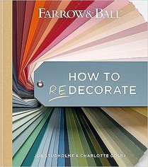 Farrow and Ball How to Redecorate 