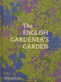 The English gardener's garden 