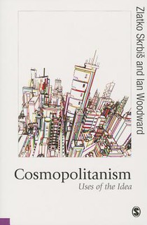 Cosmopolitanism: Uses of the Idea 