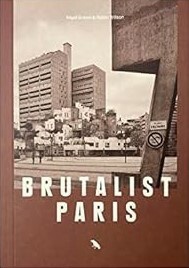 Brutalist Paris 