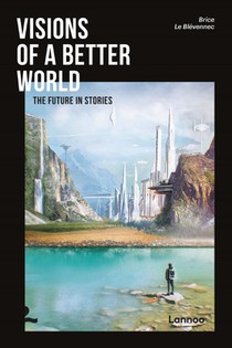 Visions of a better world 