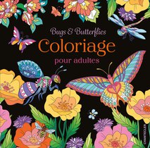 Bugs & Butterflies - Coloriage pour adultes 