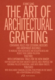 The Art of Architectural Grafting 
