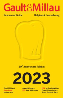 Gault & Millau Restaurant Guide Belgium & Luxembourg 2023 