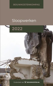Bouwkostenkompas Sloopwerken 2022 
