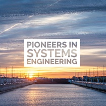 Pioneers in Systems Engineering 