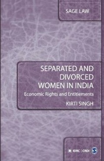 Separated and Divorced Women in India: Economic Rights and Entitlements 