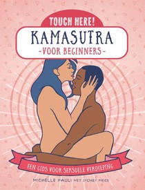 Touch here! Kamasutra voor beginners 
