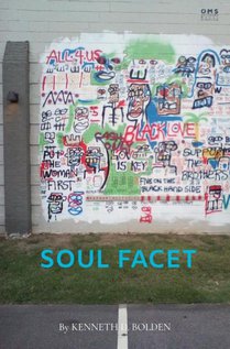 Soul Facet By Kenneth D. Bolden 