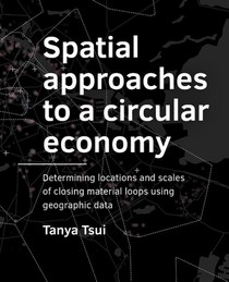 Spatial approaches to a circular economy 
