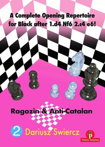 A Complete Opening Repertoire for Black after 1.d4 Nf6 2.c4 e6! 