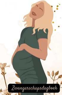 Zwangerschapsdagboek – Mijn 9 maanden dagboek 