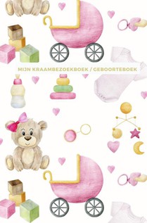 Mijn Kraambezoekboek / Geboorteboek | Geschikt als Kraamcadeau meisje en Kraamcadeau jongen 