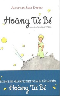 Hoang T Be Le Petit Prince, Ed.2019 (en Couleur) (en Vietnamien) - Isbn 9786049950421 