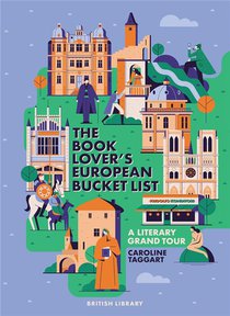 The Book Lover''s European Bucket List 