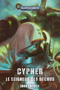 Cypher: Le Seigneur Des Dechus 