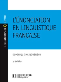 L'enonciation En Linguistique Francaise 