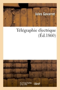 Telegraphie Electrique 