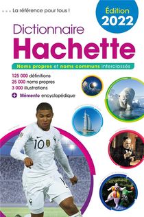 Dictionnaire Hachette (edition 2022) 