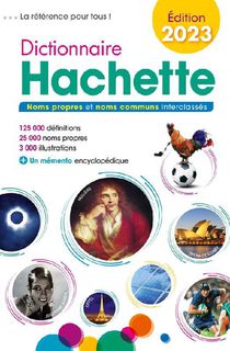 Dictionnaire Hachette (edition 2023) 