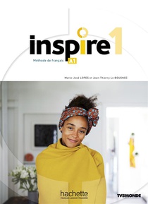 Inspire 1 : Livre De L'eleve + Audio/video + Parcours Digital (a1) 