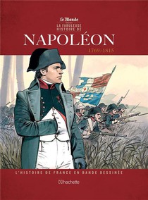 L'histoire De France En Bd T.2 : Napoleon 1er 