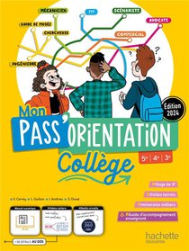 Mon Pass'orientation ; College, 5e, 4e, 3e ; Livre Eleve 