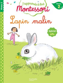 J'apprends A Lire Montessori : Lapin Malin, Niveau 2 