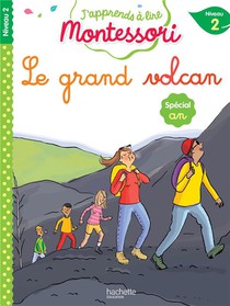 J'apprends A Lire Montessori : Le Grand Volcan ; Niveau 2 