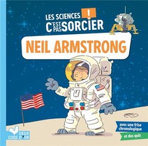Les Sciences C'est Pas Sorcier : Neil Armstrong 