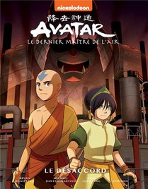 Avatar, Le Dernier Maitre De L'air T.3 : Le Desaccord 